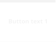 Button text 1