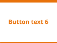 Button text 6