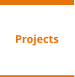 Projects